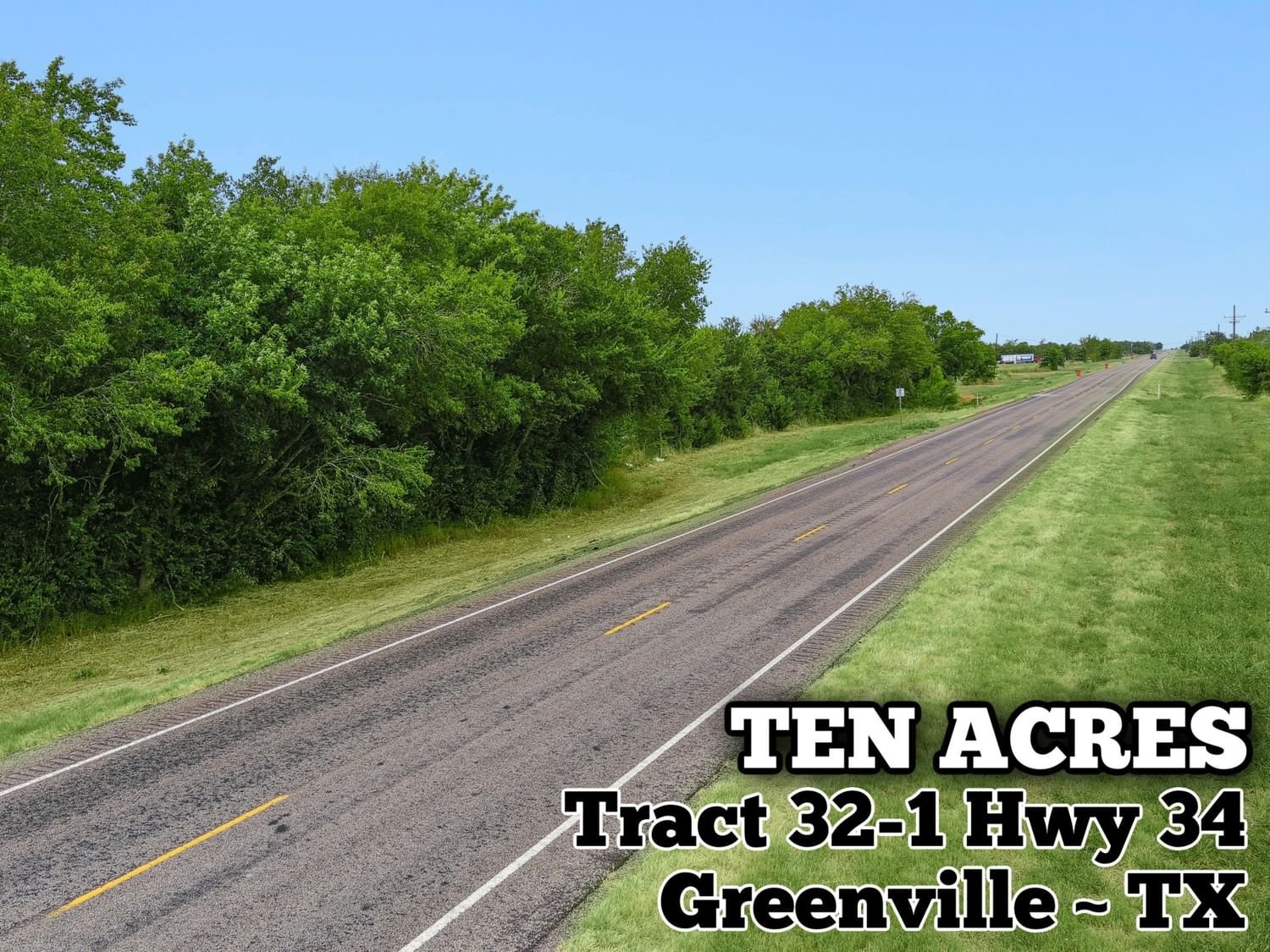 Real estate property located at Tract 32-1 Hwy 34, Hunt, Greenville, TX, US