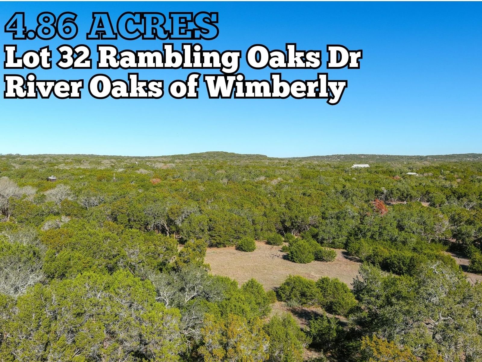 Real estate property located at Lot 32 Rambling Oaks, Hays, River Oaks Of Wimberley Unit 5, Wimberley, TX, US