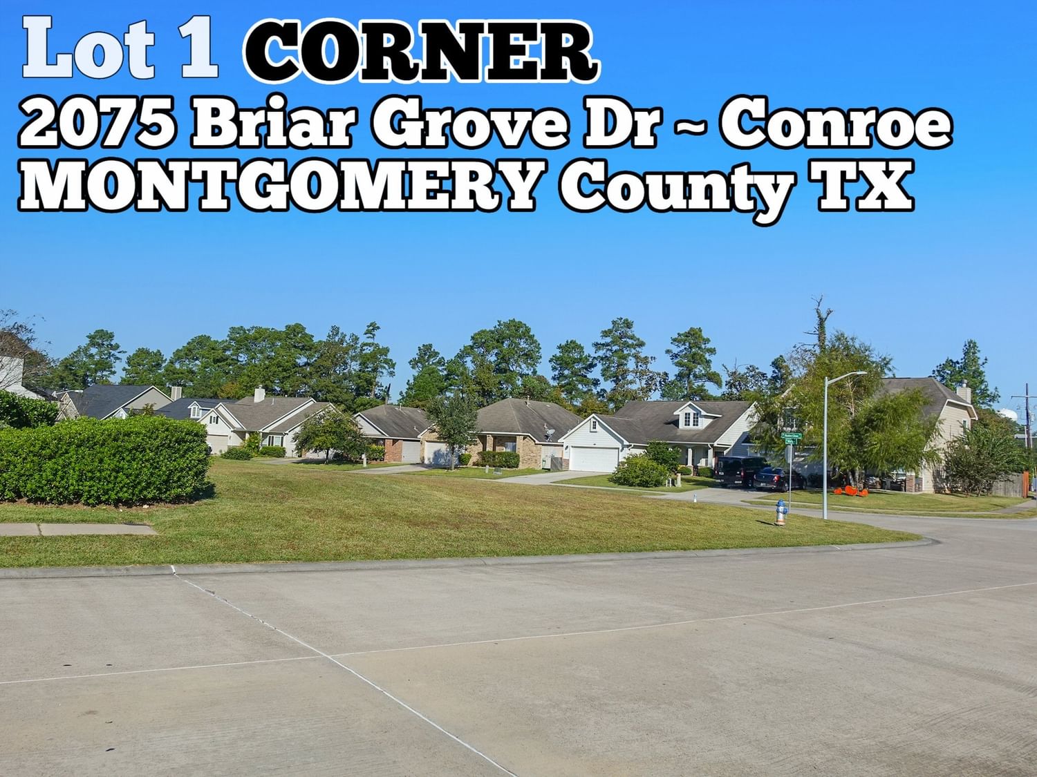 Real estate property located at 2075 Briar Grove, Montgomery, Briar Grove, Conroe, TX, US