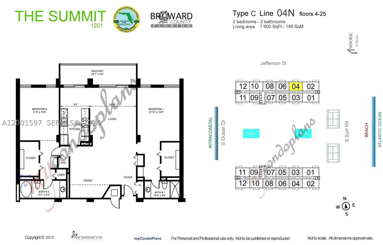 Real estate property located at 1201 Ocean Dr #604N, Broward, Summit Condo, Hollywood, FL