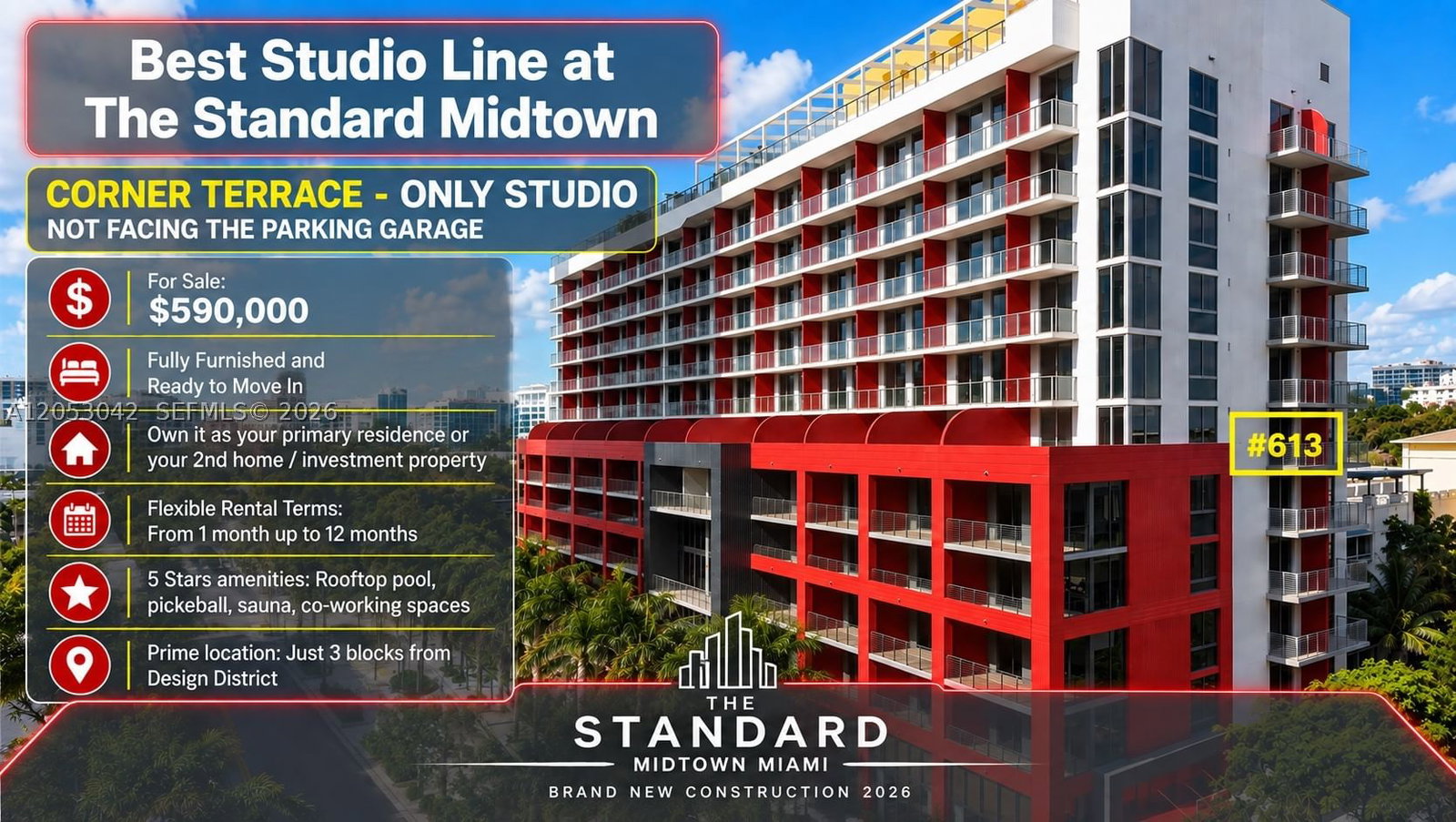 Real estate property located at 90 32 ST #613, Miami-dade, The Standard Midtown, Miami, FL