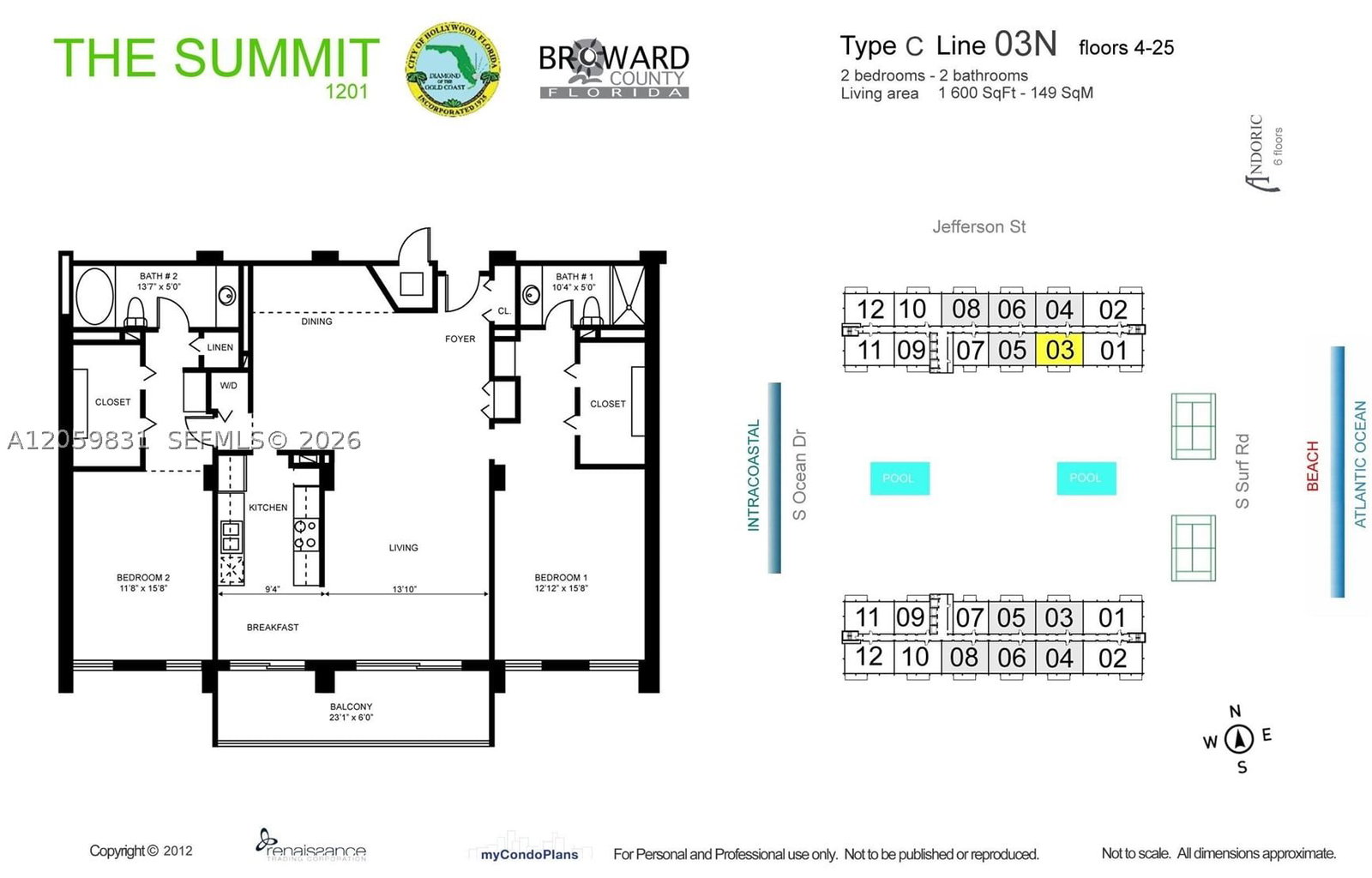 Real estate property located at 1201 Ocean Drive #1703N, Broward, ¤summit Condo, Hollywood, FL